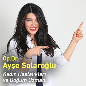 Op.Dr. Ayşe Solaroğlu